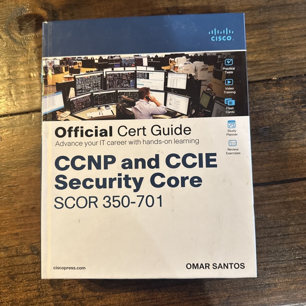 CCNP and CCIE Security Core SCOR 350-701‎ Official Cert Guide